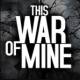 This War Of Mine Mod Apk