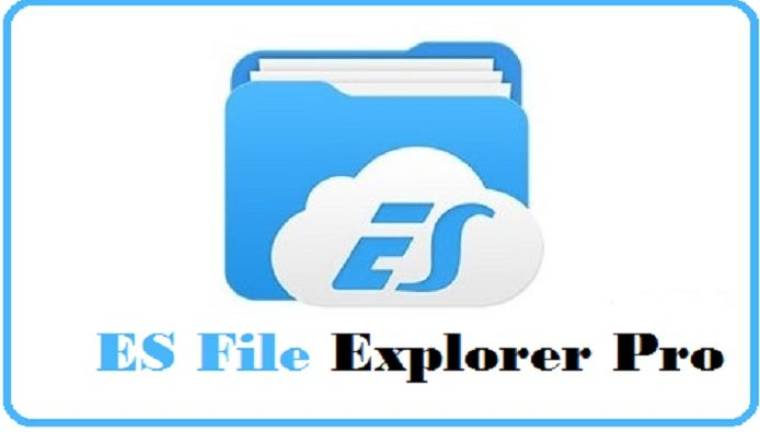 es file explorer apk pro