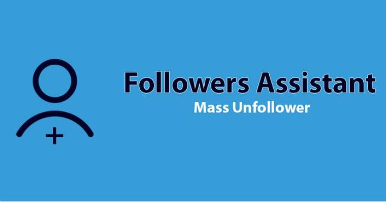 Followers Assistant MOD APK