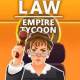 Law Empire Tycoon Mod Apk